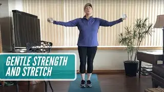 Gentle Strength and Stretch #13