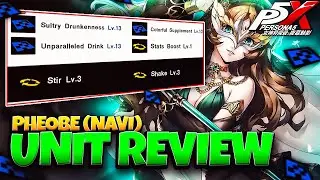 *NEW* UNIT REVIEW! PHEOBE HONEST REVIEW | PERSONA 5: THE PHANTOM X
