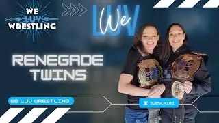 Renegade Twins : RCWC Exclusive : #WLW We Luv