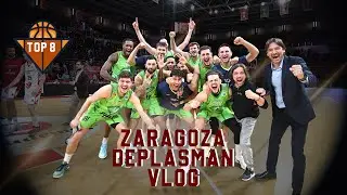 ZARAGOZA DEPLASMAN VLOG🇪🇸🏀 - CASADEMONT ZARAGOZA (79-80) TOFAŞ