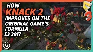 How Knack 2 Improves On The Original Game's Formula | E3 2017 GameSpot Show