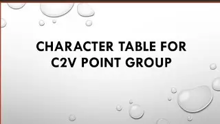 Character table for C2v point group|||Group theory||