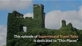 Supernatural Travel Tales S1E18 Magical Ireland
