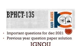 BCHCT-135|| IGNOU||previous year paper related questions