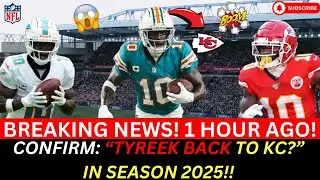 BREAKING: Chiefs 2025 Season Update: Tyreek Hill Trade Buzz Shakes NFL