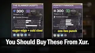 You Should Buy These Weapons From Xur (The Slammer & Perfect Paradox) [Destiny 2]