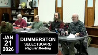 Dummerston Selectboard Mtg 1/21/26