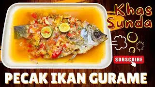 RESEP PECAK IKAN GURAME | Dijamin Nafsu Makan Meningkat