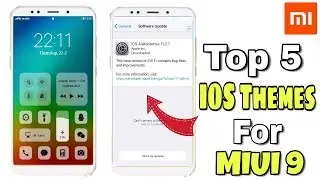 Top 5 IOS Themes For MIUI 9 /10 | Pure iPhone Look