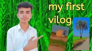 MY FIRST VLOG ❤ || MY FIRST VIDEO ON YOUTUBE  || yasir viloger 76k views.1 day ago