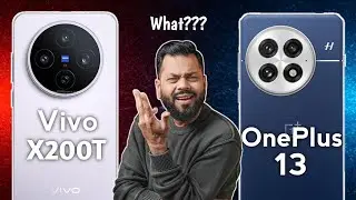 Vivo X200T Vs Oneplus 13 