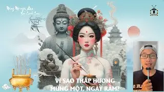 V&igrave; sao phải thắp hương v&agrave;o ng&agrave;y m&ugrave;ng Một v&agrave; ng&agrave;y Rằm?