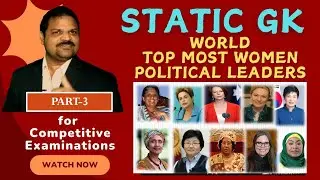 Powerful Women in History: From Politics to Science | Part - 3 | Static GK | KALAHASTHI Facts