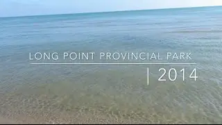 Long Point Camping Trip
