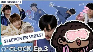 SLEEP OVER TIME! ENHYPEN EN-OCLOCK EP3