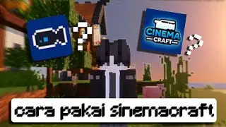 TUTORIAL PAKE CINEMACRAFT VERSI GWE