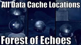 Forest of Echoes Data Caches Locations | Caches of Echoes | Realmwalker Title Progress
