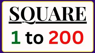 Square 1 to 200 | 1 to 200 Square | 1 se 200 tak square | Learn Square 1 to 200 |Square 1 se 200 tak