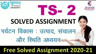 TS 2 Solved Assignment in Hindi 2020-21 | पर्यटन विकास : उत्पाद संचालन और स्थिति अध्यन | IGNOU