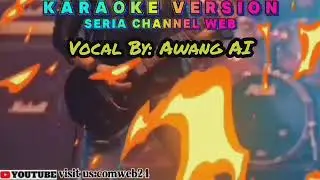 BUJANG MANAU ~ VOCAL BY: AWANG AI (carian mudah karaoke version type: comweb24)