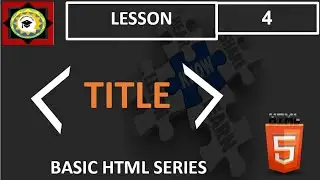 TITLE TAG IN HTML - BASIC HTML SERIES 5 - HTML TUTORIAL FOR BEGINNERS IN URDU/HINDI - LESSON - 4