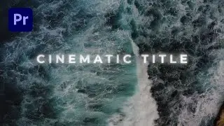 6 HIỆU ỨNG TIÊU ĐỀ Premiere Pro