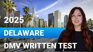 2025 Delaware DMV Written Test: Practice 30 Questions to Pass on Your First Try! Test 1