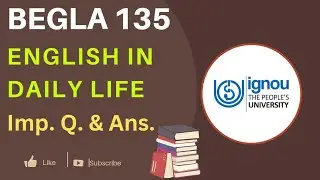 🥰BEGLA 135 | English in daily life | Important Questions and Answers