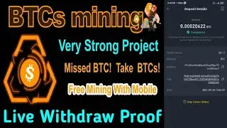 btcs.love BTCs Mining | BTCs Mining App Live Withdraw Proof