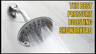 The Best Pressure Boosting Showerhead