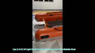 Your Customizable Aluminum RIB Dinghy  Perfect for Work & Leisure  Liya 2.4&ndash;5.2m