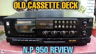 N.P 950 | Old Cassette Deck Review after restoration | N.P audios