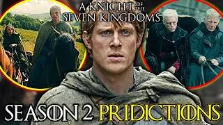 A Knight of the Seven Kingdoms Season 2 Prediction Explained