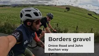 Borders gravel | The Cross Borders Drove Road and John Buchan Way