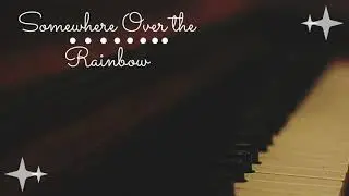 Somewhere Over the Rainbow || arr. Stapleton