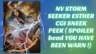 CGI NV STORM SEEKER ESTHER LB ATTACK ( SPOILERS AHEAD!)