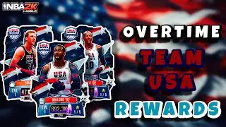 Team USA Overtime Event Rewards Gameplay In NBA 2K Mobile!!!