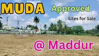 MUDA Approved Sites for sale in Maddur 98452 66226/99642 82555