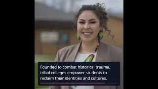 'For the Sake of the Nation': How Tribal Colleges Revitalize Culture