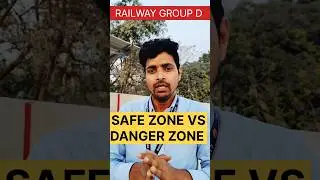 Railway group D Safe ZONE vs Danger ZONE//