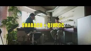 SHABACO &times; QJUROC - CBC (Music Video)