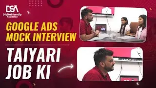 Google Ads Mock Interview 2025 | SEM Marketing Interview | Digital Marketing Interview In Hindi