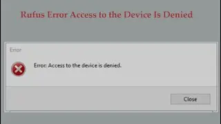 How to fix access denied Rufus | Solve with in 2min