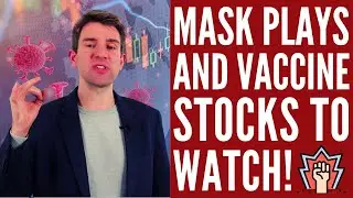 Mask and Vaccine Stocks 😷 To Watch! 👛📈