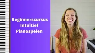 Beginnerscursus Intu&iuml;tief Pianospelen van Keys to Magic