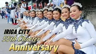 IRIGA CITY 55th Charter Anniversary (9.3.23)