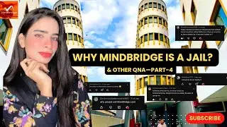 Why Mindbridge is a jail ? 😳 QnA || part 4 || Mindbridge job process || SaMreen HasHmi 