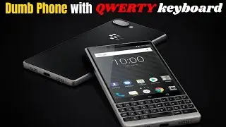 6 самых простых телефонов с QWERTY-клавиатурой, которые стоит рассмотреть.