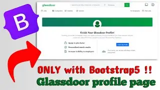 Build Glassdoor profile page with Bootstrap 5 - For beginners!