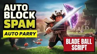 Blade Ball Script No Key   AUTO PARRY, AUTO BLOCK, SPAM! Roblox Blade Ball Hack Exploit  Pc Mobile